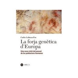 Publicacions i Edicions de la Universitat de Barcelona La Forja Gentica Deuropa