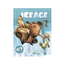 Ediciones Gaviota, S.L. Ice Age 2. El Deshielo. La Guía Total