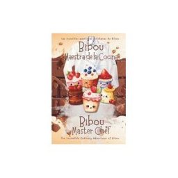 INDEPENDENTLY PUBLISHED Bibou Maestra De La Cocina - Bibou Master Chef: Un Delicioso Libro Bilinge Inglés Español Para Iniciar A Los Niños En La
