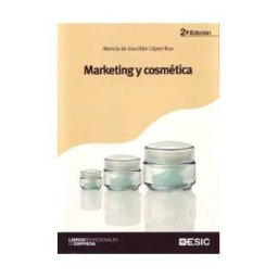 ESIC Editorial Marketing Y Cosmética