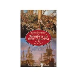 Editora y Distribuidora Hispano Americana, S.A. (EDHASA) Hombres De Mar Y Guerra