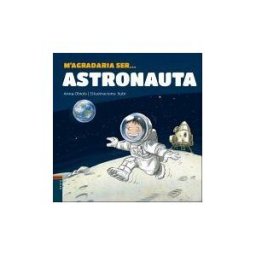 Edicions Baula M'agradaria Ser ... Astronauta