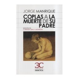 Castalia Ediciones Coplas A La Muerte De Su Padre