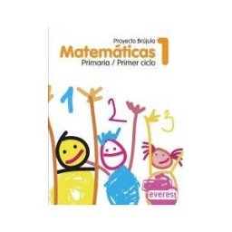 Editorial Everest Matemáticas 1 Primaria. Proyecto Brújula