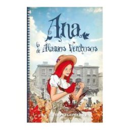 Editorial Toromítico Ana, La De álamos Ventosos