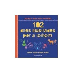 Cossetnia Edicions 102 Dites Illustrades Per A Tothom