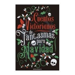 Minotauro Cuentos Victorianos De Fantasmas Para Navidad