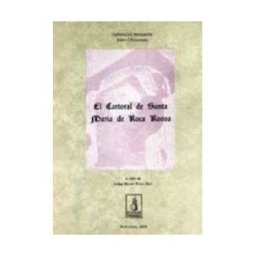 Pons i Guri, Josep Maria El Cartoral De Santa María De Roca Rossa