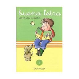 Editorial Miguel A. Salvatella, S.A. Buena Letra Cursiva 7