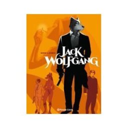 Planeta Cómic Jack Wolfgang N 01/03 (novela Gráfica)