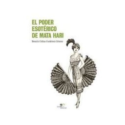 Europa Ediciones El Poder Esotérico De Mata Hari