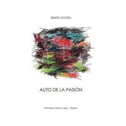 Grupo Editorial Círculo Rojo SL Auto De La Pasión
