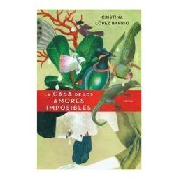 Plaza Janés La Casa De Los Amores Imposibles