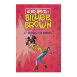 Editorial Bruño Los Misterios De Billie B. Brown, 4. El Ladrón De Fresas
