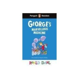 Penguin Books Ltd (UK) Penguin Readers Level 3: Roald Dahl George's Marvellous Medicine (elt Graded Reader)
