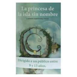 Carena Books, S.L. La Princesa De La Isla Sin Nombre