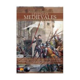 Ediciones Nowtilus Breve Historia De Las Leyendas Medievales