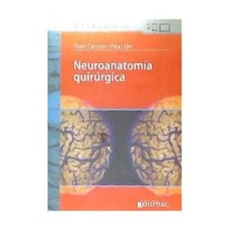 Journal Ediciones Neuroanatomía Quirúrgica (incluye Libro Electrónico)