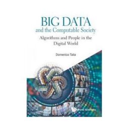 World Scientific Publishing Co Pte Ltd Big Data And The Computable Society