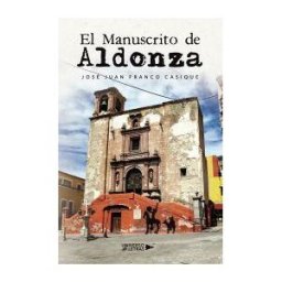 Universo de Letras El Manuscrito De Aldonza