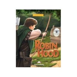 Express Publishing Robin Hood Illustrated Reader