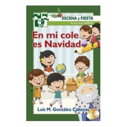 EDITORIAL CCS En Mi Cole Es Navidad