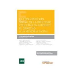 Editorial Aranzadi Construcci?n Social De La Identidad Colectiva En Internet, La: