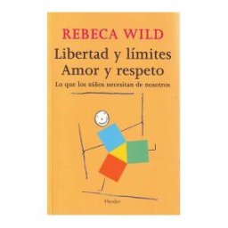 Herder Editorial Libertad Y Límites. Amor Y Respeto