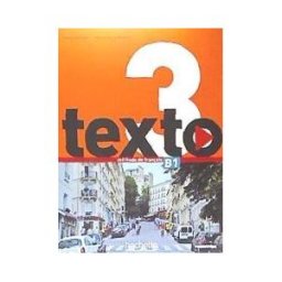 Hachette Fle Texto 3 : Livre De L'élve + Dvd-rom + Manuel Numérique élve
