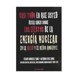 Ediciones de Intervención Cultural Casi Todo Lo Que Usted Desea Saber Sobre Efectos Energia