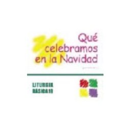 Centre de Pastoral Litúrgica Qué Celebramos En La Navidad