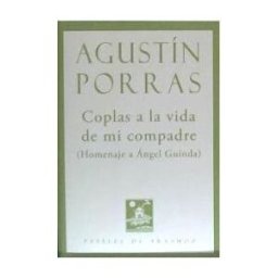 Olifante Ediciones de Poesía Coplas A La Vida De Mi Compadre