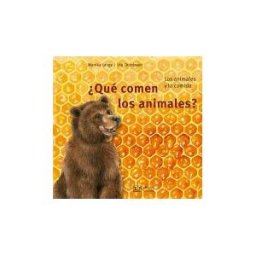 Editorial Juventud, S.A. qué Comen Los Animales?: Los Animales Y La Comida