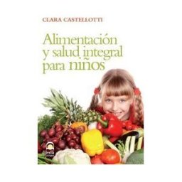 EDITORIAL DILEMA Alimentación Y Salud Integral Para Niños