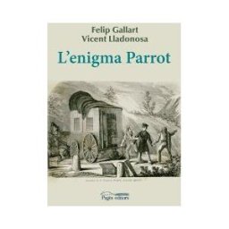 Pags Editors, S.L. L'enigma Parrot