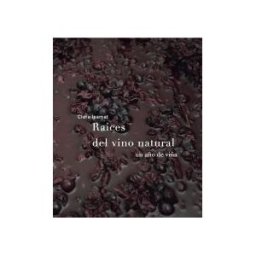 Sd edicions Raíces Del Vino Natural