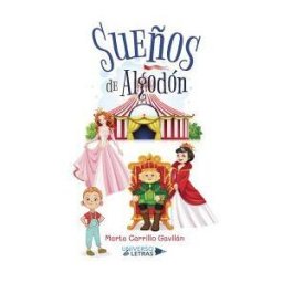 UNIVERSO DE LETRAS Sueños De Algodón