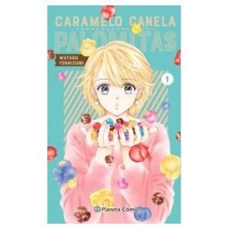 Planeta Cómic Caramelo, Canela Y Palomitas N 01