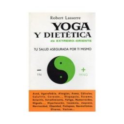 Editorial Iberia, S.A. 484. Yoga Y Dietetica. Rca.