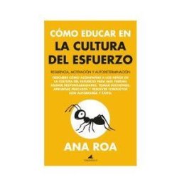 Toro mítico Como Educar En La Cultura Del Esfuerzo