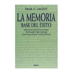 Editorial Iberia, S.A. 407. La Memoria: Base Del Exito. Rca.