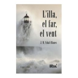 Editorial Gregal L'illa, El Far, El Vent