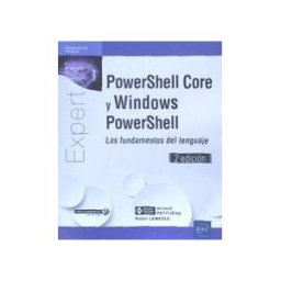 Ediciones Eni Powershell Core Y Windows Powershell Los Fundamentos Del Lenguaje (2a Edición)