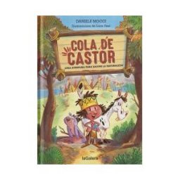 La Galera, SAU Cola De Castor