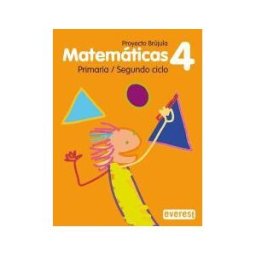 Editorial Everest Matemáticas 4 Primaria. Proyecto Brújula