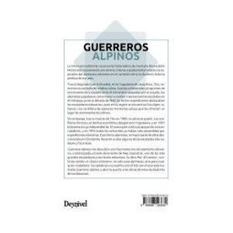 Ediciones Desnivel, S. L Guerreros Alpinos. La Historia Heroica Del Alpinismo Esloveno