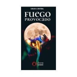 VARIOS Fuego Provocado