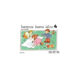 Editorial Miguel A. Salvatella, S.A. Haremos Buena Letra 4