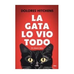 RBA Libros La Gata Lo Vio Todo