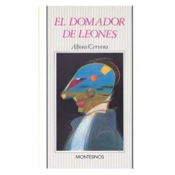 Montesinos Editor, S.A. El Domador De Leones